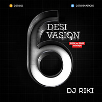 Desi Vasion 6 (Dj Riki's BDM vs EDM Mixtape) *** 2K16 FREE DOWNLOAD *** by Dj Riki Nairobi
