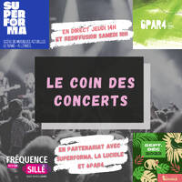 Le Coin des Concerts - 21/09/2023 by Frequence Sillé