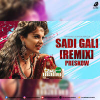 Sadi Gali (Remix) - Preskow by All Indian DJs Drive