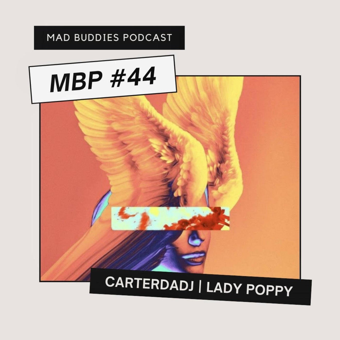 MBP #44 mixed by CarterdaDJ episode artwork