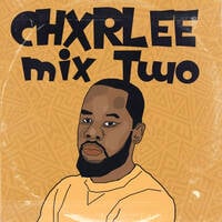 ChxleeMixTwo by Chxrlee