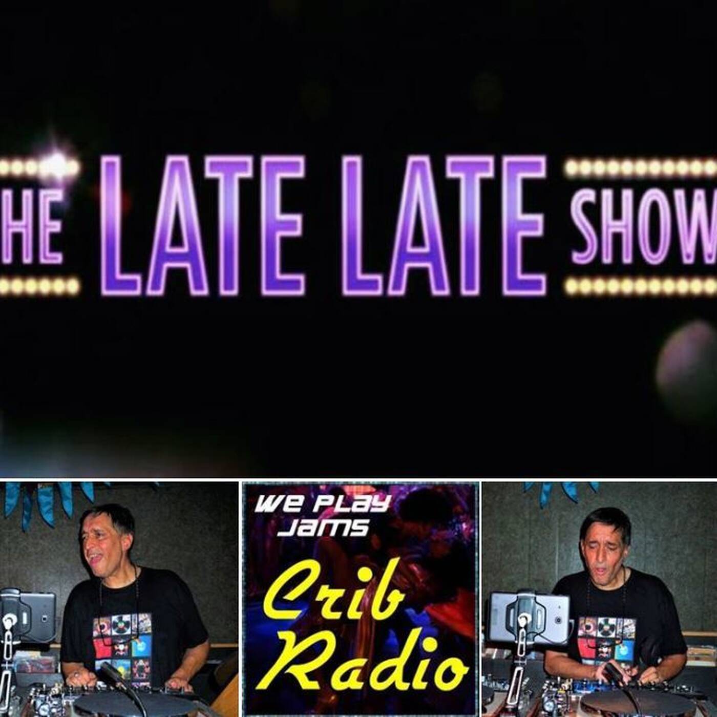 Jay Negron THE LATE SHOW  on CRIB RADIO - October 5, 2019 episode artwork