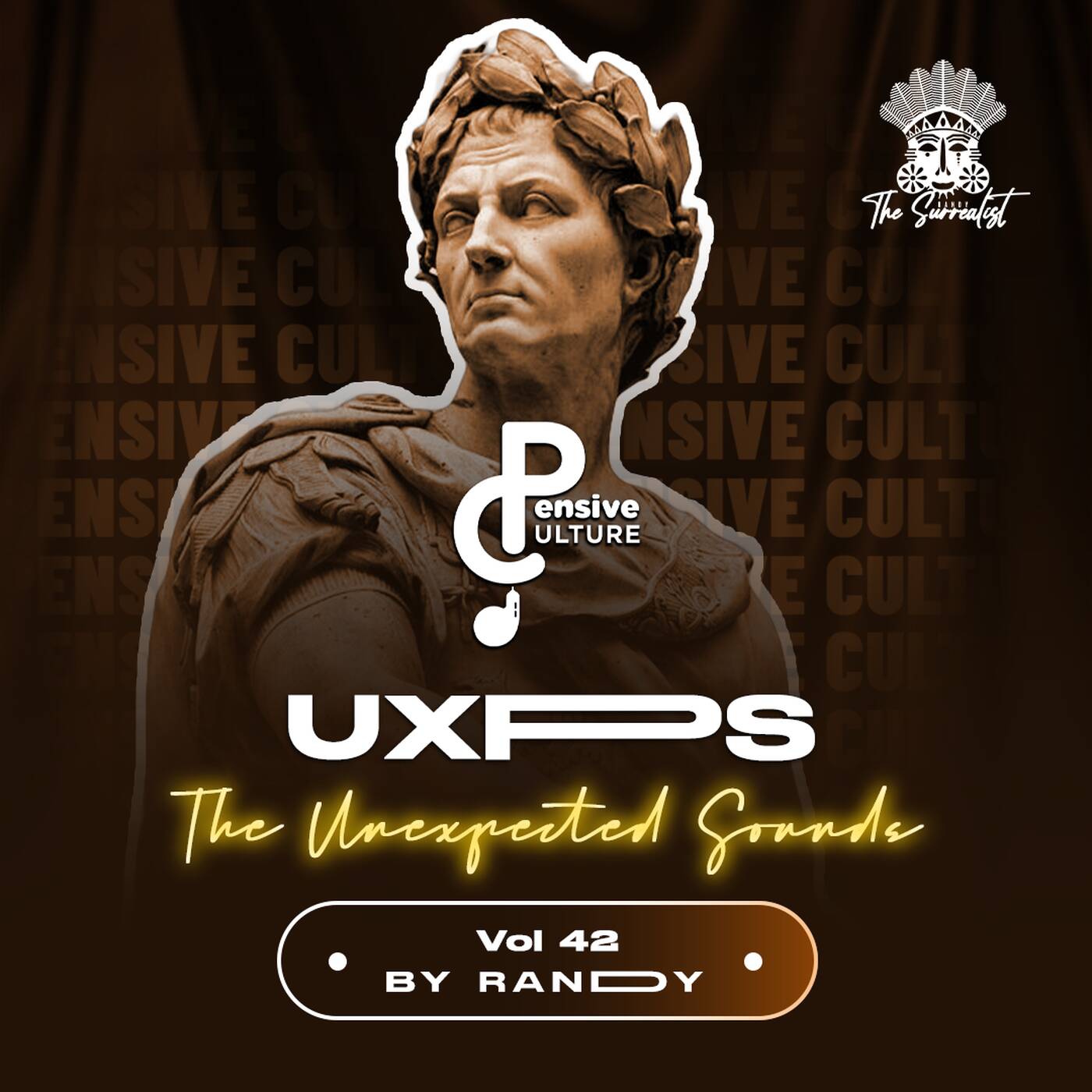 Randy The Surrealist  - Unexpected Sounds Vol. 42 - 01 - Pensive Culture Podcast episode artwork