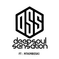 DSSLive Ep5 Mthimboskie by Deep Soul Sensation