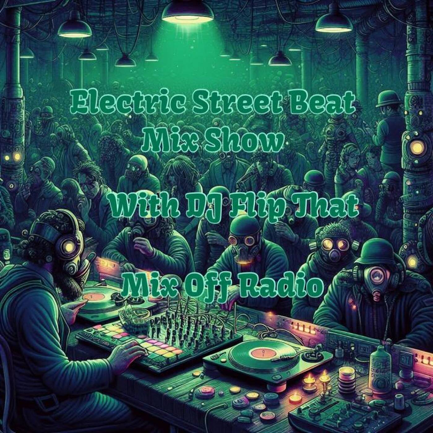 Electric Street Beat MixShow 1_27_25 (DJ Mix) NewHouseMusic_ElectronicMusic episode artwork