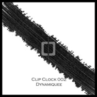 Dynamiquee - Loud Play by Clip Clock Edition