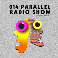 Parallel Radio Show 014 by Daniela La Luz PROMO SPECIAL 2 by Parallel Berlin