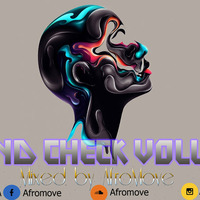 AfroMove Sound check volume 15 (Mix C) by AfroMove