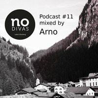 No Divas Podcast#11 mixed by Arno by No Divas L&B