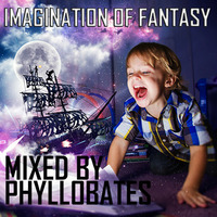 Imagination of Fantasy mixed by Phyllobates // Free Download by Phyllobates
