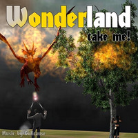 Take me! (Track 23 - Wonderland) by Wonderland