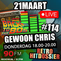 Gewoon Chris #114 - 21 maart 2024 - 90FM by MusicFreaks