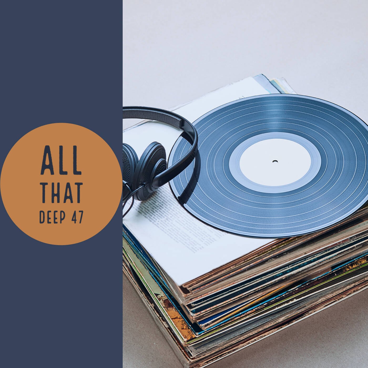 All that Deep 47 episode artwork