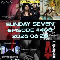 DJ AsuraSunil's Sunday Seven Mixshow #408 - 20260628 by AsuraSunil
