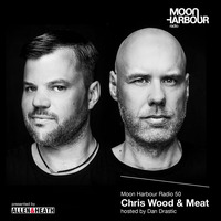 Moon Harbour Radio 50: Chris Wood &amp; Meat, hosted by Dan Drastic by Moon Harbour
