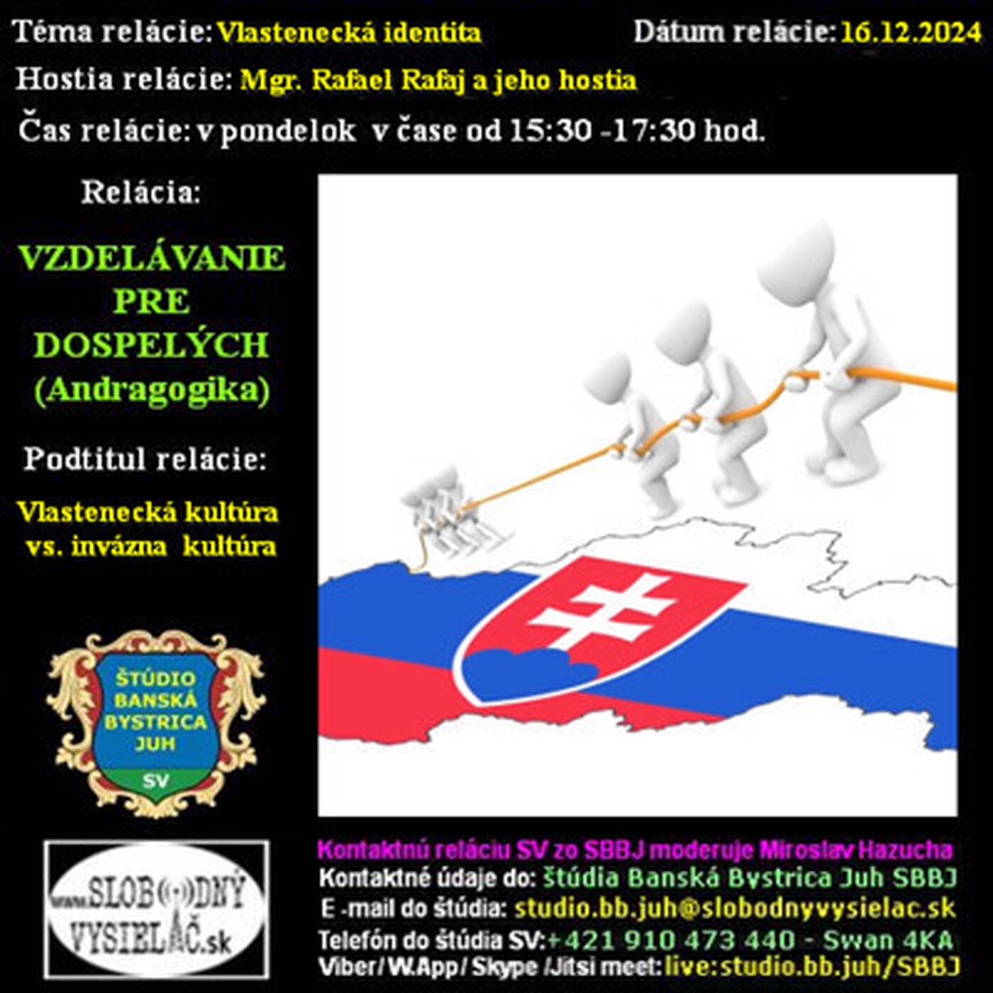 Vzdelávanie pre dospelých 432 - 2024-12-16 Vlastenecká kultúra vs. invázna kultúra episode artwork