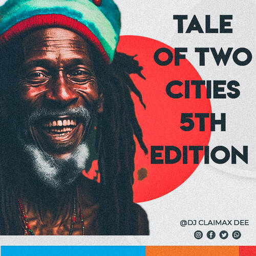 TALE OF TWO CITIES VOL 5 - DJ CLAIMAX DEE