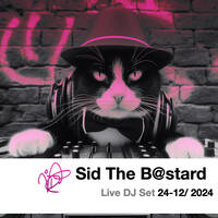 Darren Campbell (as Sid The B@stard) LIVE DJ SET 24-12-2024 by Darren Campbell