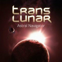 THE ASTRAL NAVIGATOR!!! - D/L!! by Translunar