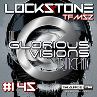 Glorious Visions Trance Mix #145 by Lockstone