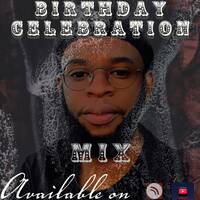 B I R T H D A Y C E L E B R A T I O N M I X 4 by Intel DeBird Urbanity SA