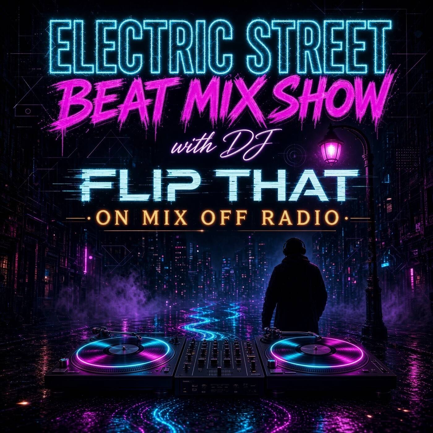 Electric Street Beat Mix Show 10-12-26 ( DJ Mix ) New House Music- Electronic Music - After Hours - DJ Mix Show