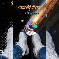 HEARING ARREST @DJJAMES507 by Dj James 507