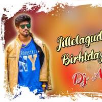 JILLELAGUDA ENGLISH SAI BIRHTDAY SONG REMIX BY DJ AKHIL SMILEY.mp3 by www.Djoffice.in