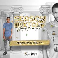 Deejay M-Tsile - Season Mixtape 99 (Private Piano Feel Mix) by Deejay M-Tsile ZA
