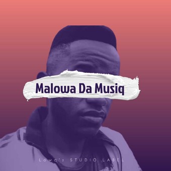 Malowa Da Musiq