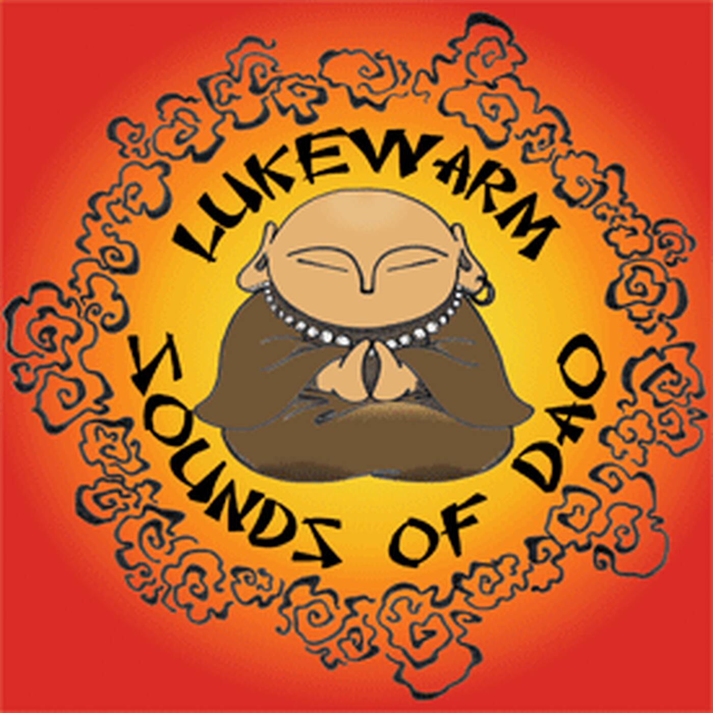 dj lukewarm - Sounds of Dao 1 episode artwork
