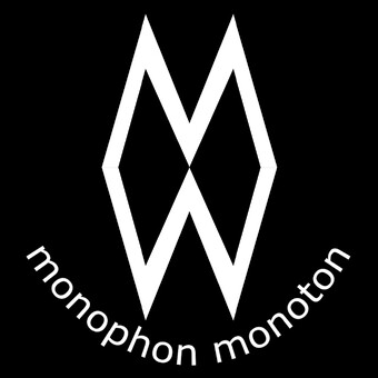monophon monoton