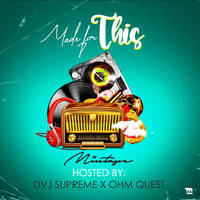 MADE FOR THIS MIXTAPE - DVJ SUPREME X OHM QUEST by CLUB QUEST 254