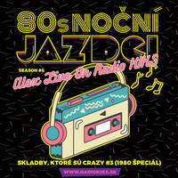 80s Noční jazdci s Alexom - 21.04.2024 by Rádio KIKS