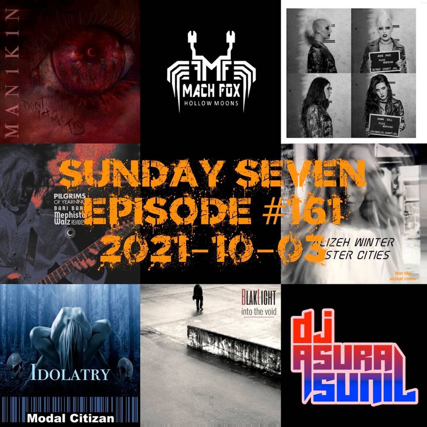 DJ AsuraSunil's Sunday Seven Mixshow #161 - 20211003 episode artwork