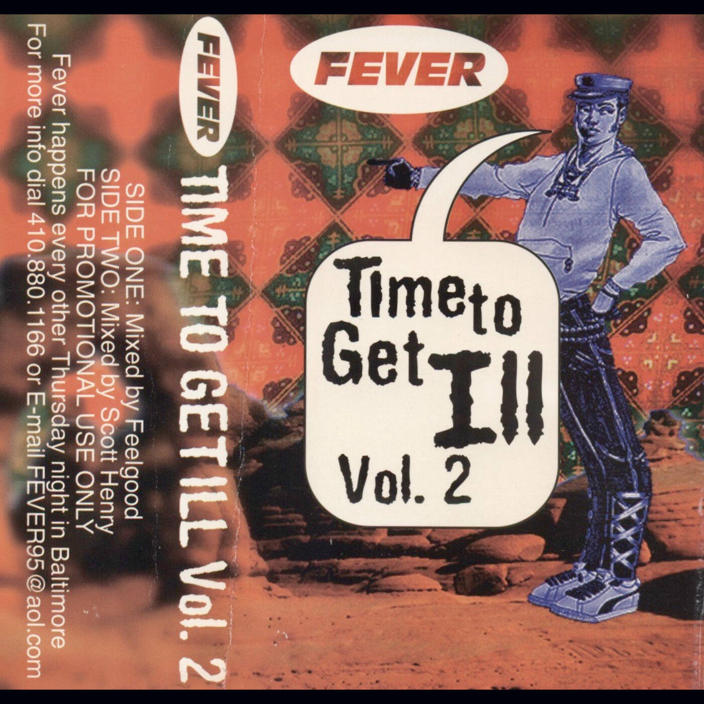 DJs Scott Henry-Charles Feelgood - Fever - Time To Get ILL- Vol. 2 (Jim Hopkins Remaster) episode artwork