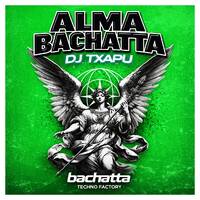 𝗗𝗝 𝗧𝘅𝗮𝗽𝘂 𝗮𝗸𝗮 𝗩𝗜𝗢𝗤𝗨𝗘 💣 ALMA Bachatta Techno Factory (21 años del cierre) [30-04-2026] 🚀 by Dj Txapu