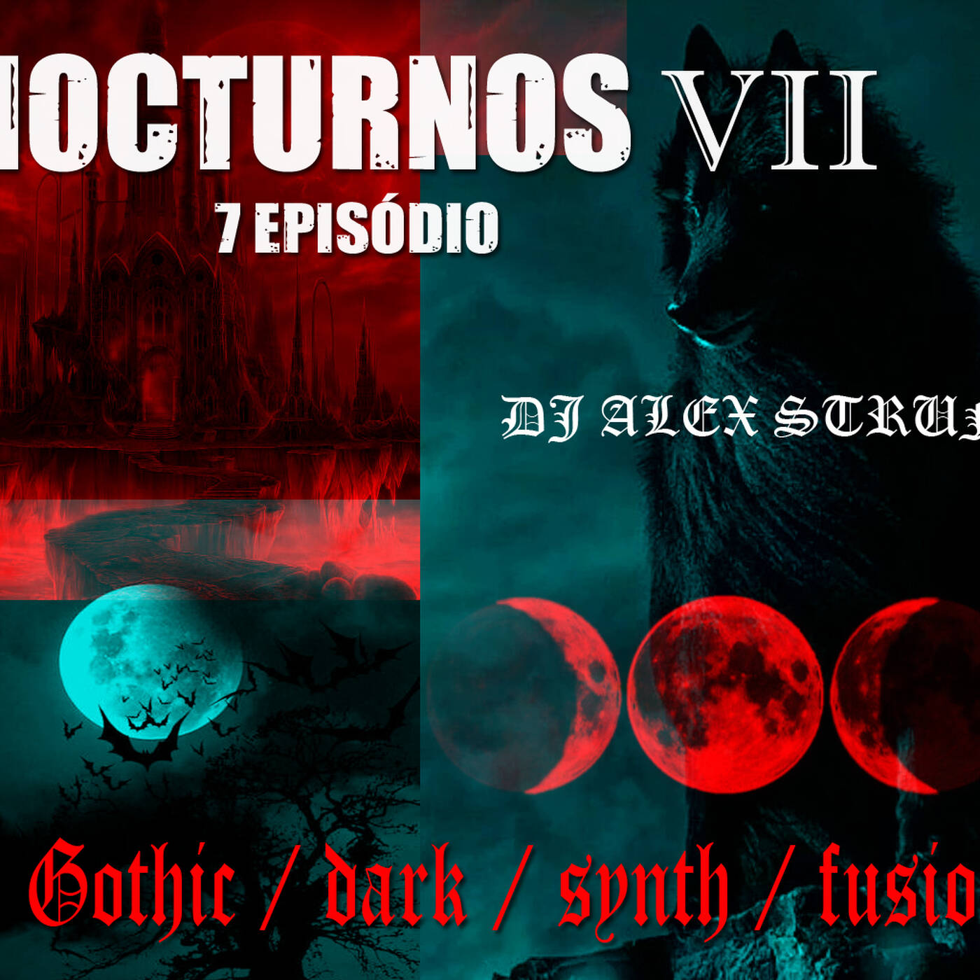 Dj Alex Strunz @ NOCTURNOS VII - SET GOTHIC -DARK-SYNTH-FUSIONS - 16-04-2020 episode artwork