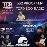 552 Programa Topdisco Radio - Music Play Philizz - Funkytown - 90Mania - 20.05.26 by Topdisco Radio