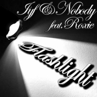 IYF &amp; Nobody Feat. Roxie - Flashlight (F/C Justice Hardcore) by Nobody (Justice Hardcore)