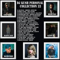 DJ Kush Personal Collection 33 by DJ Kush