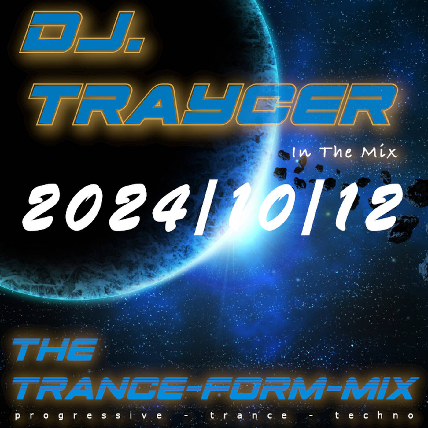 The Trance-Form-Mix (2024/10/12) episode artwork
