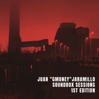 SOUNDBOX SESSIONS 1ST EDITION by Juan Jaramillo