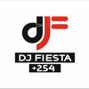 DJ Fiesta +254