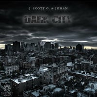 J Scott G and Joman - Dark City (Out Now) by Joman