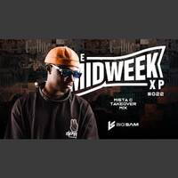 The Mista. C Takeover Mix Midweek XP 022 ft. Mista.C Records by Big Sam by Haniel