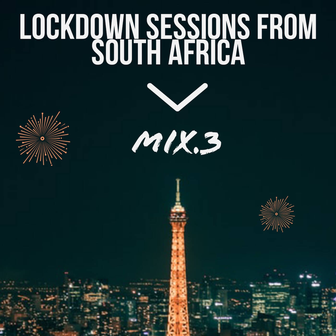 LockDown Sessions From South Africa Mix Three.(3) episode artwork