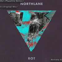 Northlane - Rot (PhaseOne Remix) VS Frepz - Kaerb (Original Mix) [Reckless Ryan Mashup] by RecklessRyan
