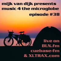 music 4 the microglobe #38 - Mai 2016 by BLN.FM