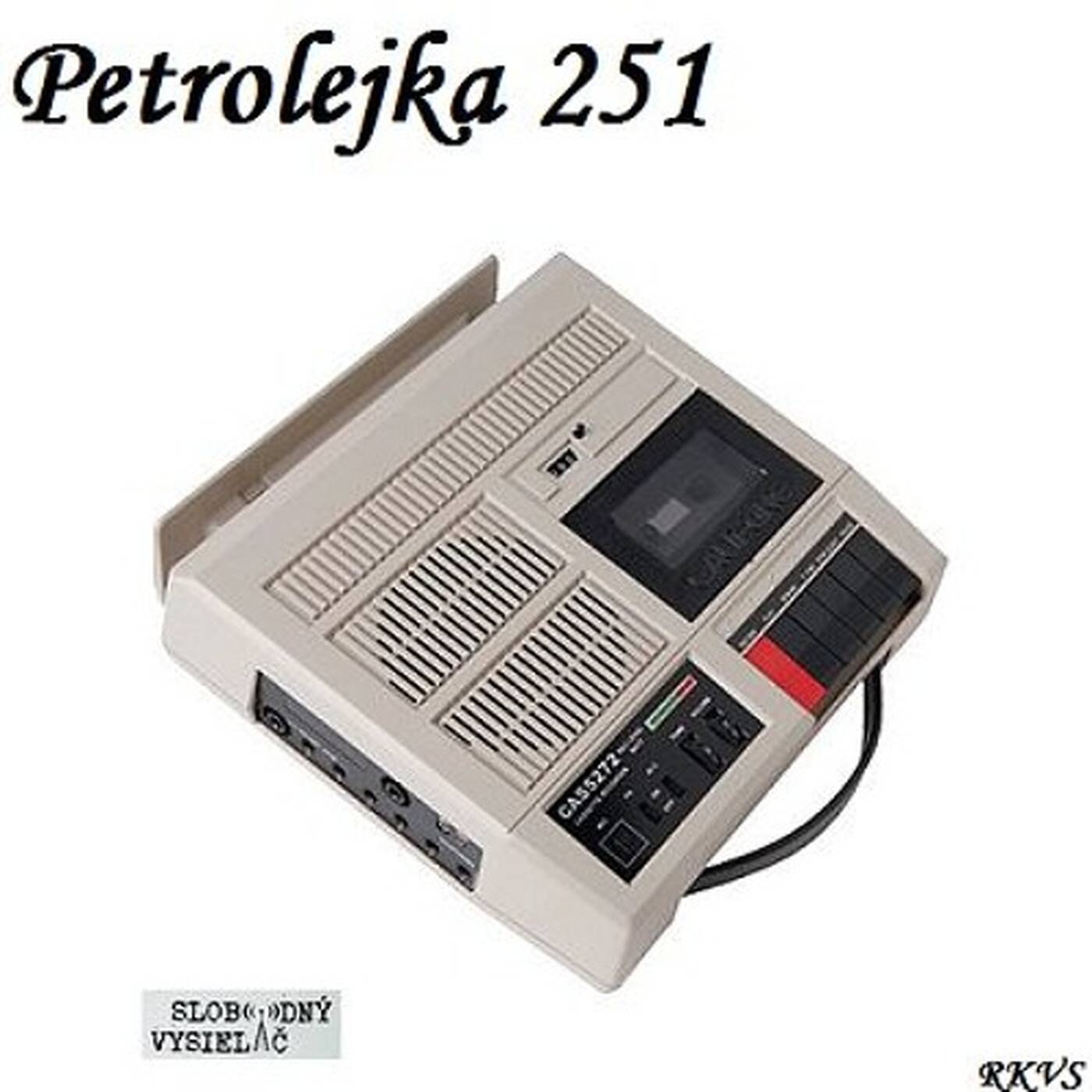 Petrolejka 251 - 2017-05-31 nezáväzné stretnutie nie len so staršou domácou hudobnou produkciou… episode artwork